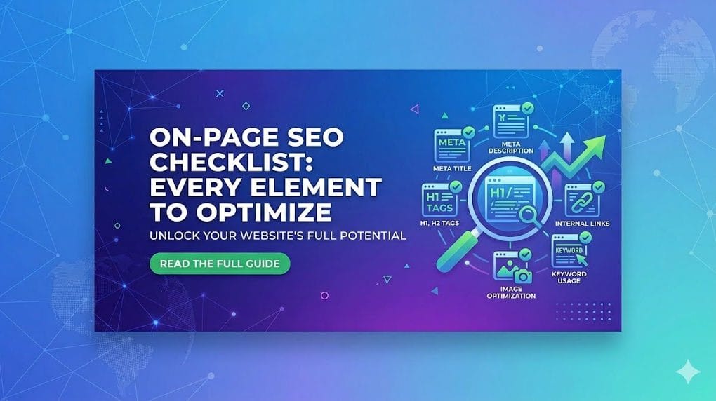 On-Page SEO Checklist Every Element to Optimize